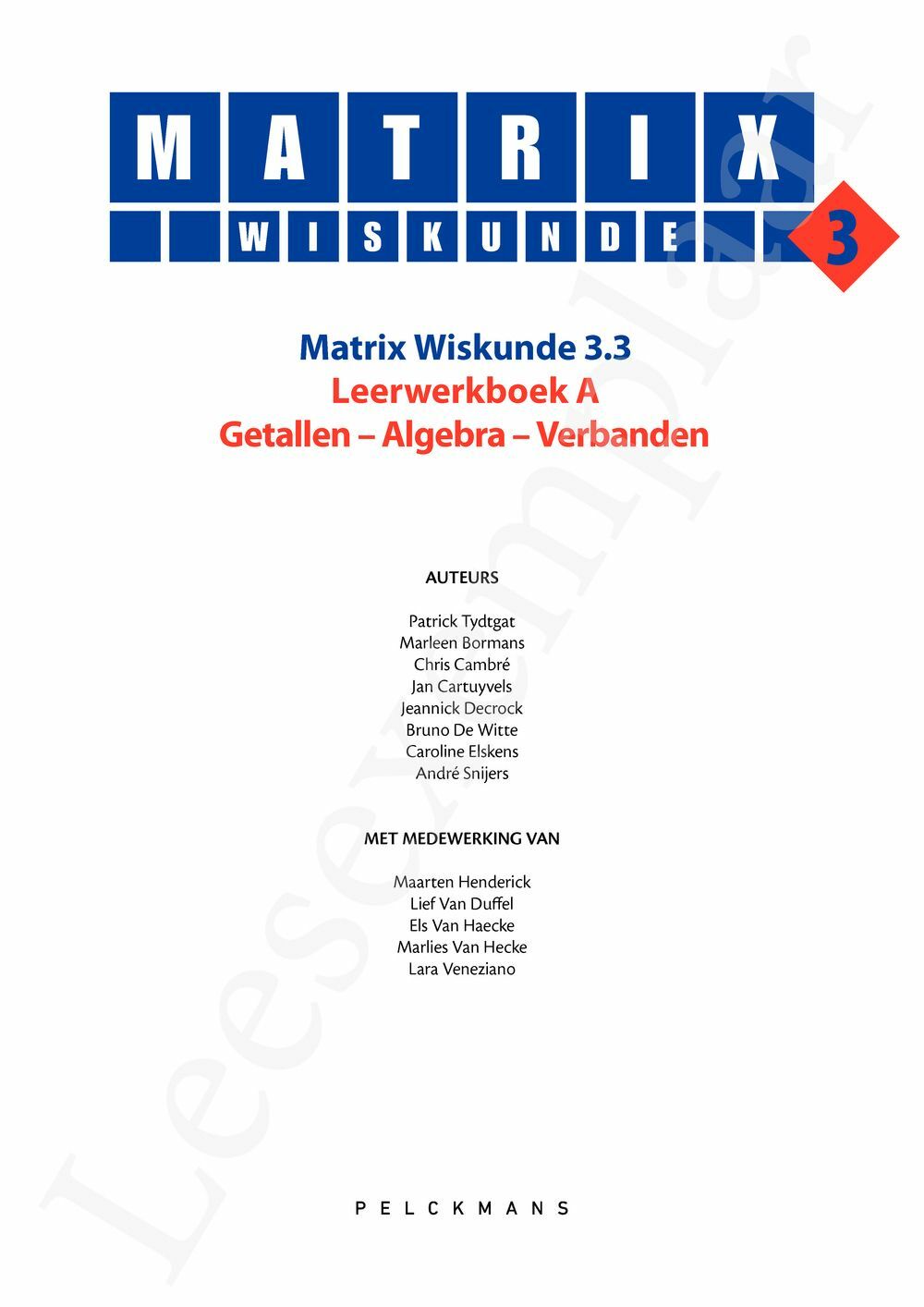 Preview: Matrix Wiskunde 3.3 Leerwerkboek A Getallen - Algebra - Verbanden (incl. Pelckmans Portaal)