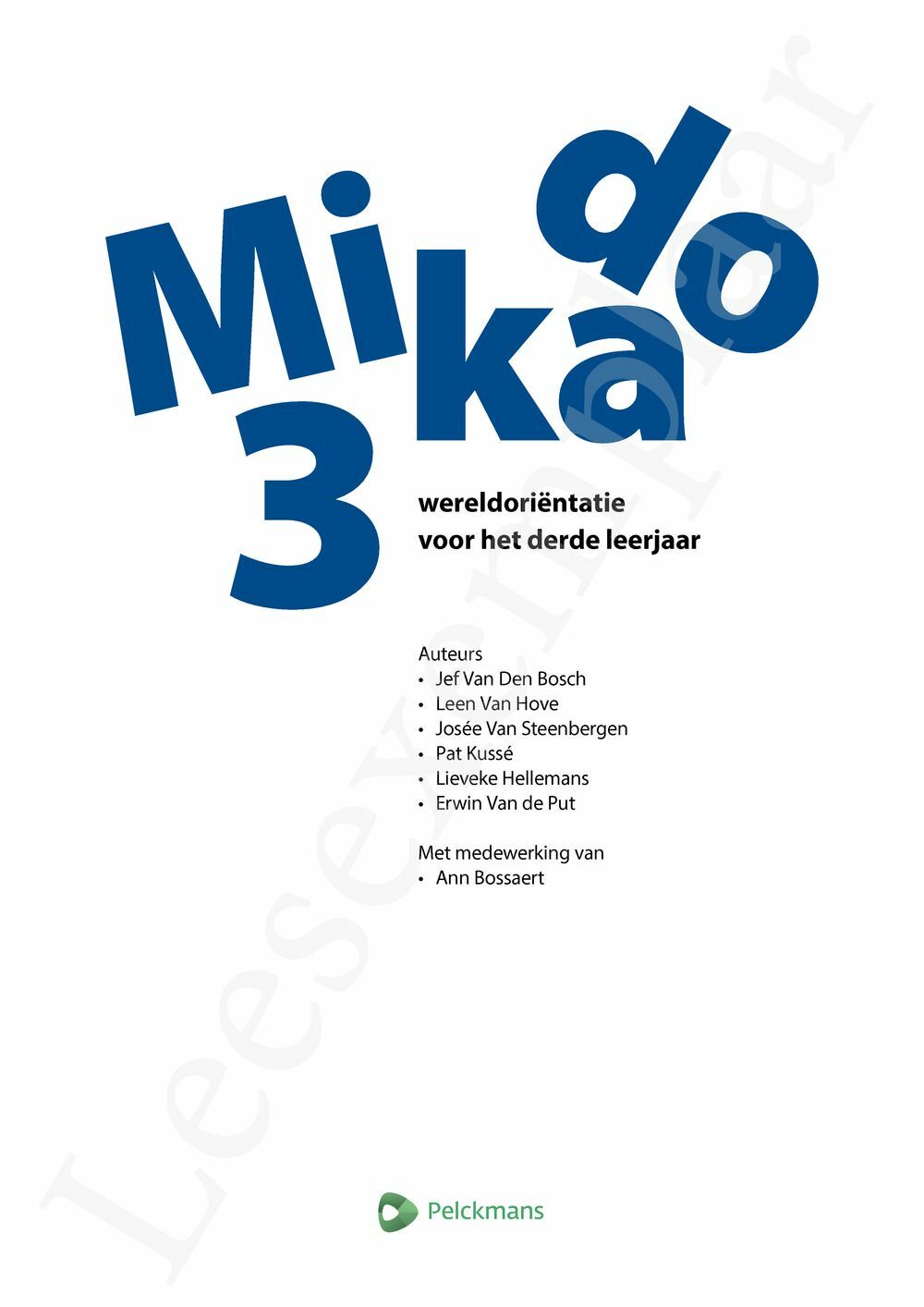 Preview: Mikado 3 Leerwerkboek Wereldoriëntatie incl. onlineoefenmateriaal