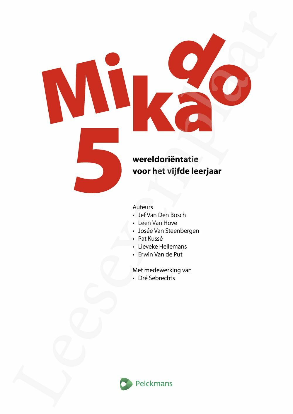 Preview: Mikado 5 Leerwerkboek Wereldoriëntatie incl. onlineoefenmateriaal