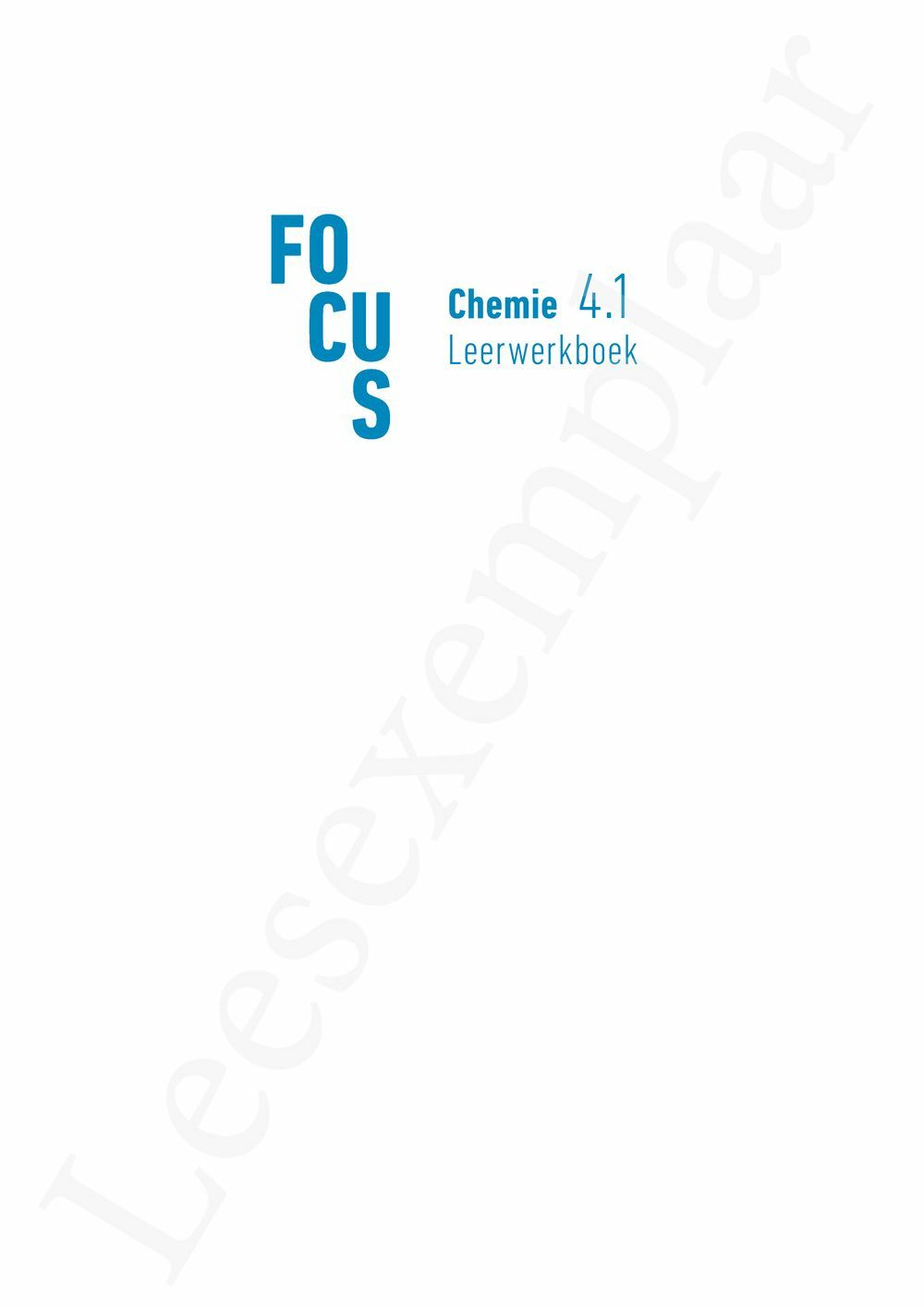 Preview: Focus Chemie 4.1 Leerwerkboek (incl. Pelckmans Portaal)