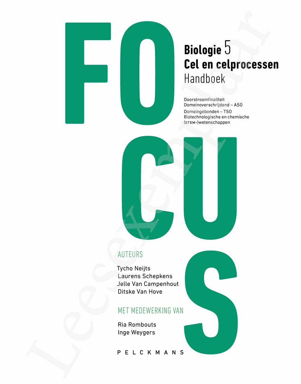 Preview: Focus Biologie 5 Cel en celprocessen Handboek (incl. Pelckmans Portaal)