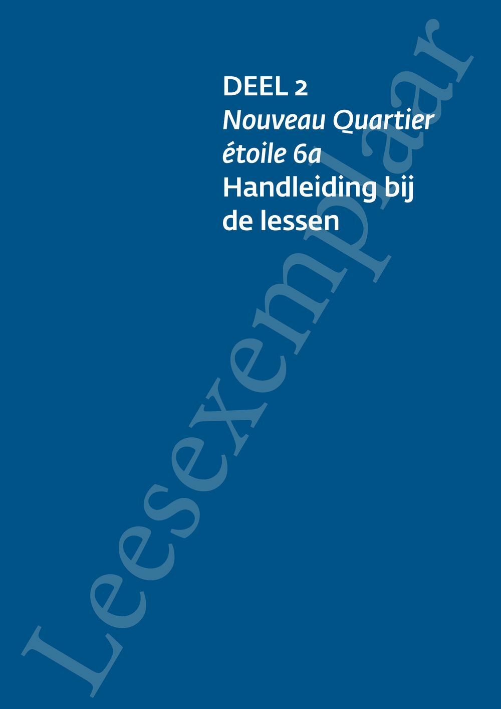 Preview: Nouveau Quartier étoile 6 Handleiding (incl. online) deel 1