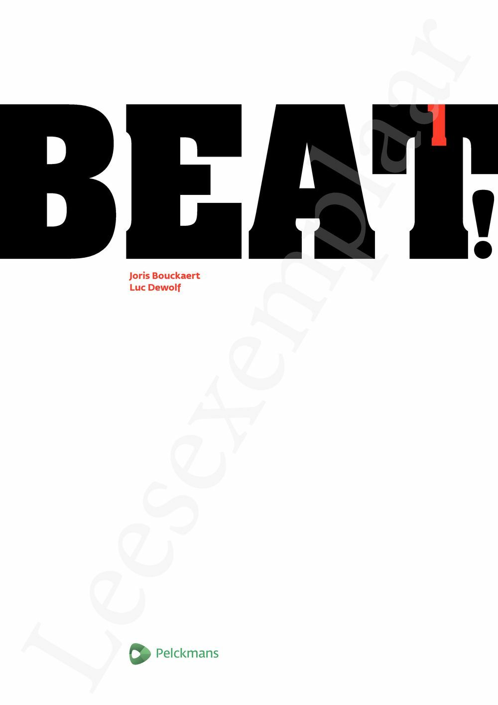 Preview: Beat! 1 Leerwerkboek (incl. Pelckmans Portaal)