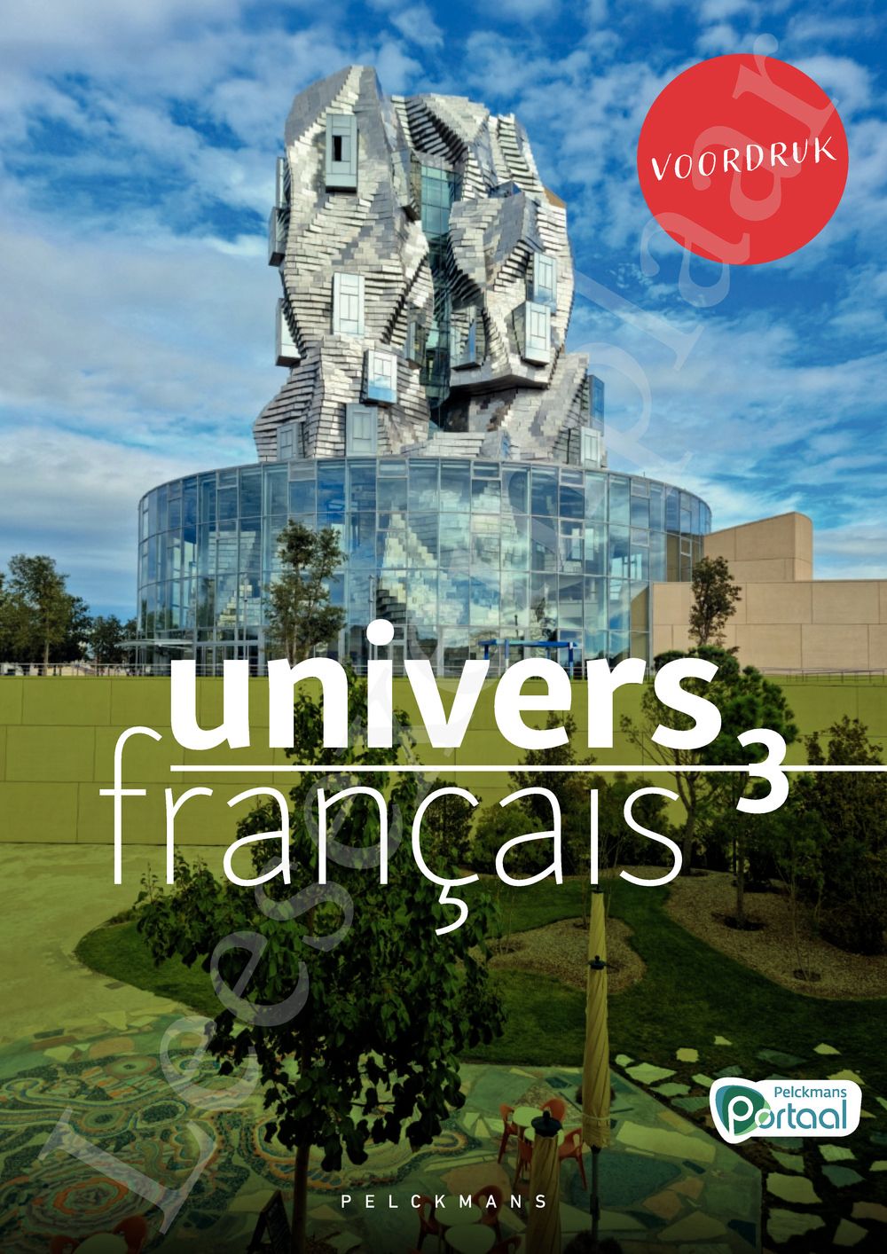 Preview: Univers français 3 Livre de l'élève (incl. Pelckmans Portaal)