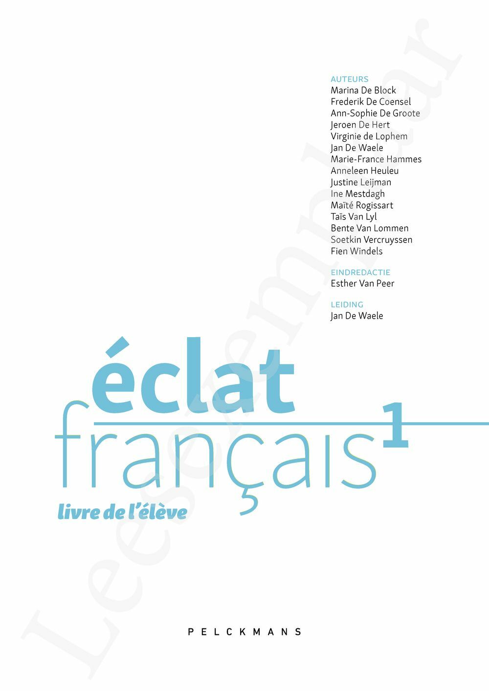 Preview: Éclat français 1 Livre de l'élève (incl. Pelckmans Portaal)