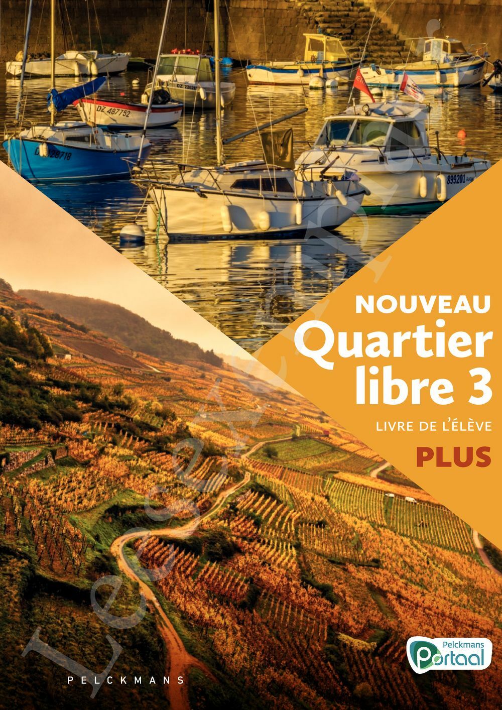 Preview: Nouveau Quartier libre 3 Plus Livre de l'élève (editie 2024) (incl. Éclats, Pelckmans Portaal)