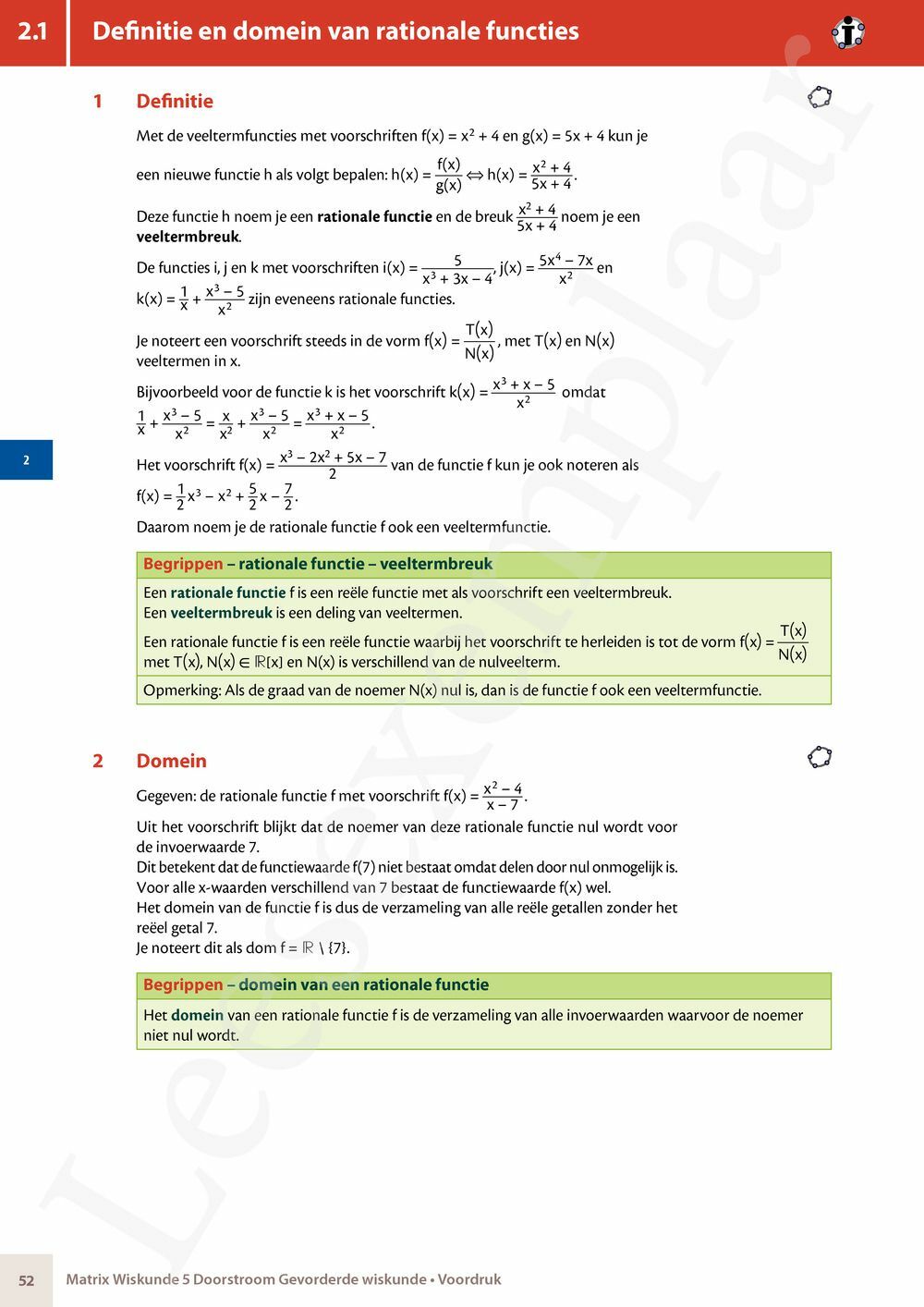 Preview: Matrix Wiskunde 5 Analyse deel 2: rijen, continuïteit, limieten, afgeleiden en verloop van functies Doorstroom Gevorderde wiskunde Handboek (incl. Pelckmans Portaal)