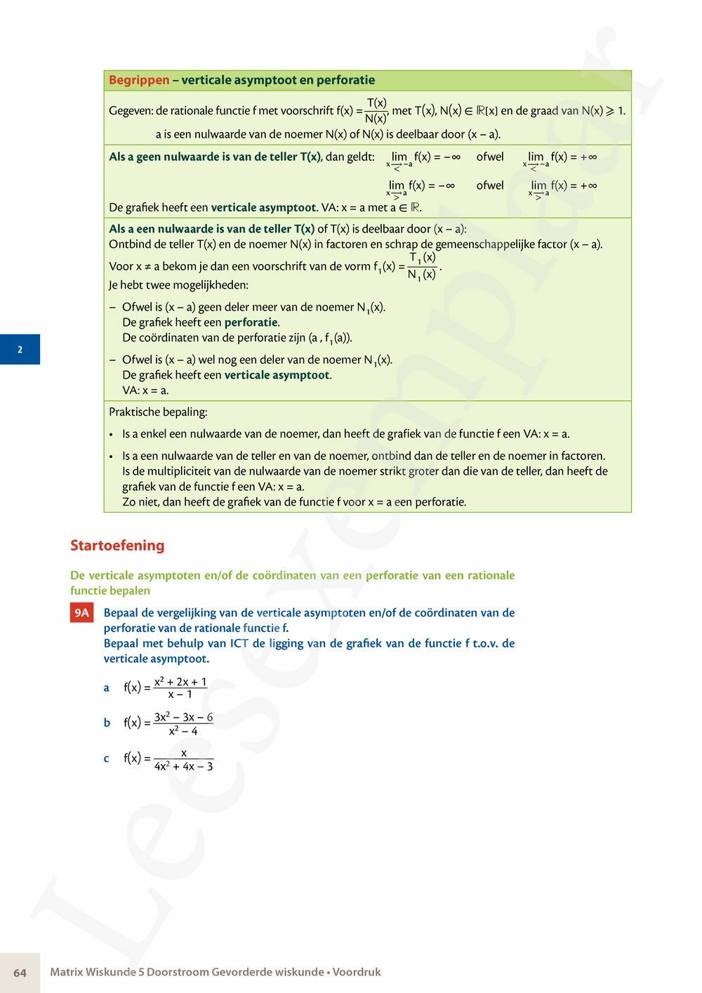 Preview: Matrix Wiskunde 5 Analyse deel 2: rijen, continuïteit, limieten, afgeleiden en verloop van functies Doorstroom Gevorderde wiskunde Handboek (incl. Pelckmans Portaal)