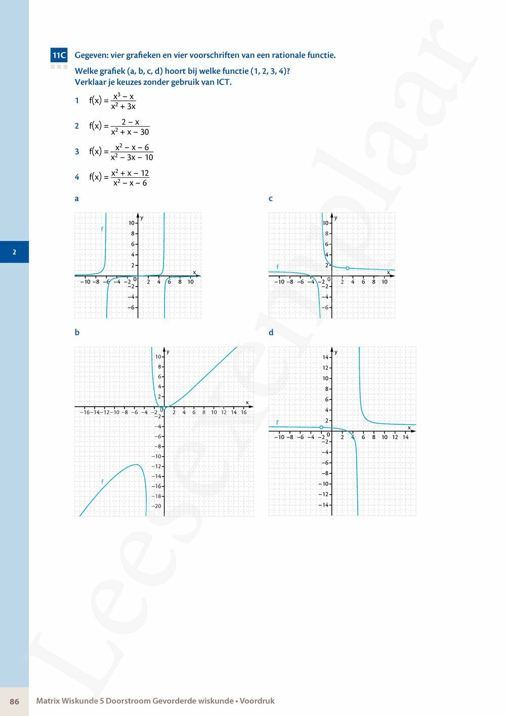 Preview: Matrix Wiskunde 5 Analyse deel 2: rijen, continuïteit, limieten, afgeleiden en verloop van functies Doorstroom Gevorderde wiskunde Handboek (incl. Pelckmans Portaal)