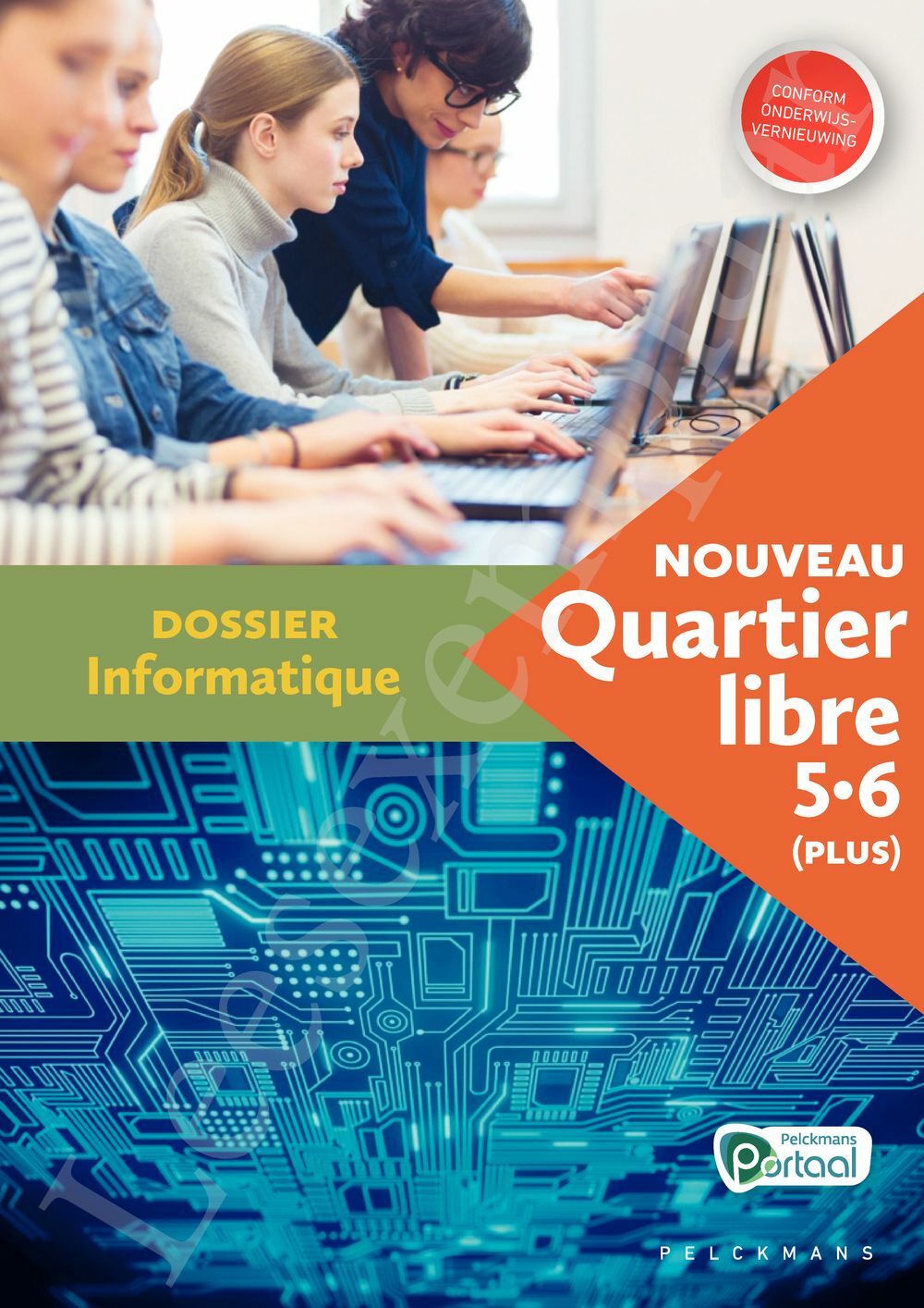 Preview: Nouveau Quartier libre 5 / 6 (Plus) Dossier Informatique (incl. Pelckmans Portaal)