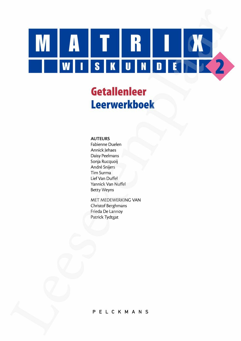 Preview: Matrix Wiskunde 2 Getallenleer Leerwerkboek (editie 2025) (incl. Vademecum en Pelckmans Portaal)