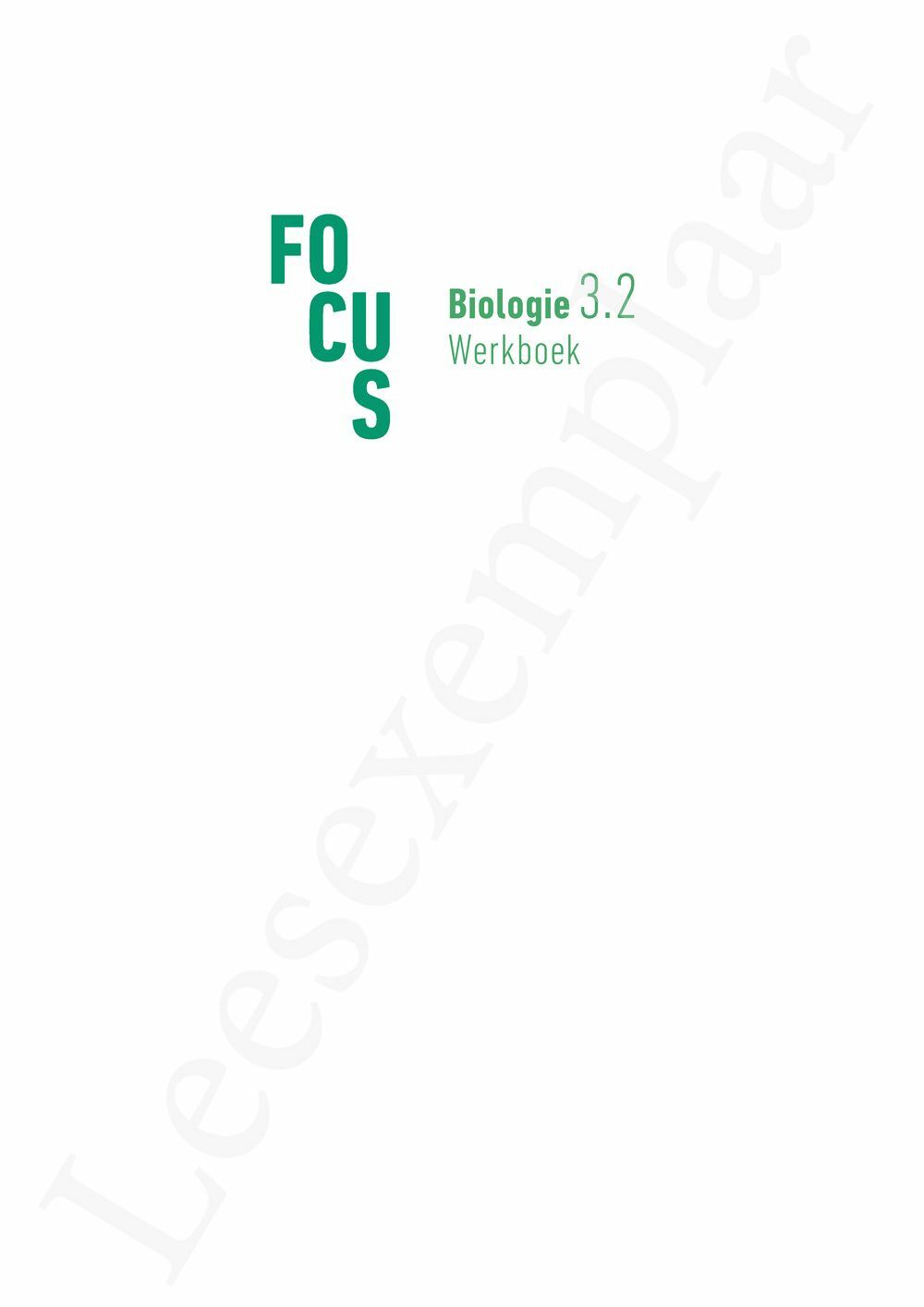 Preview: Focus Biologie 3.2 Werkboek (incl. Pelckmans Portaal)