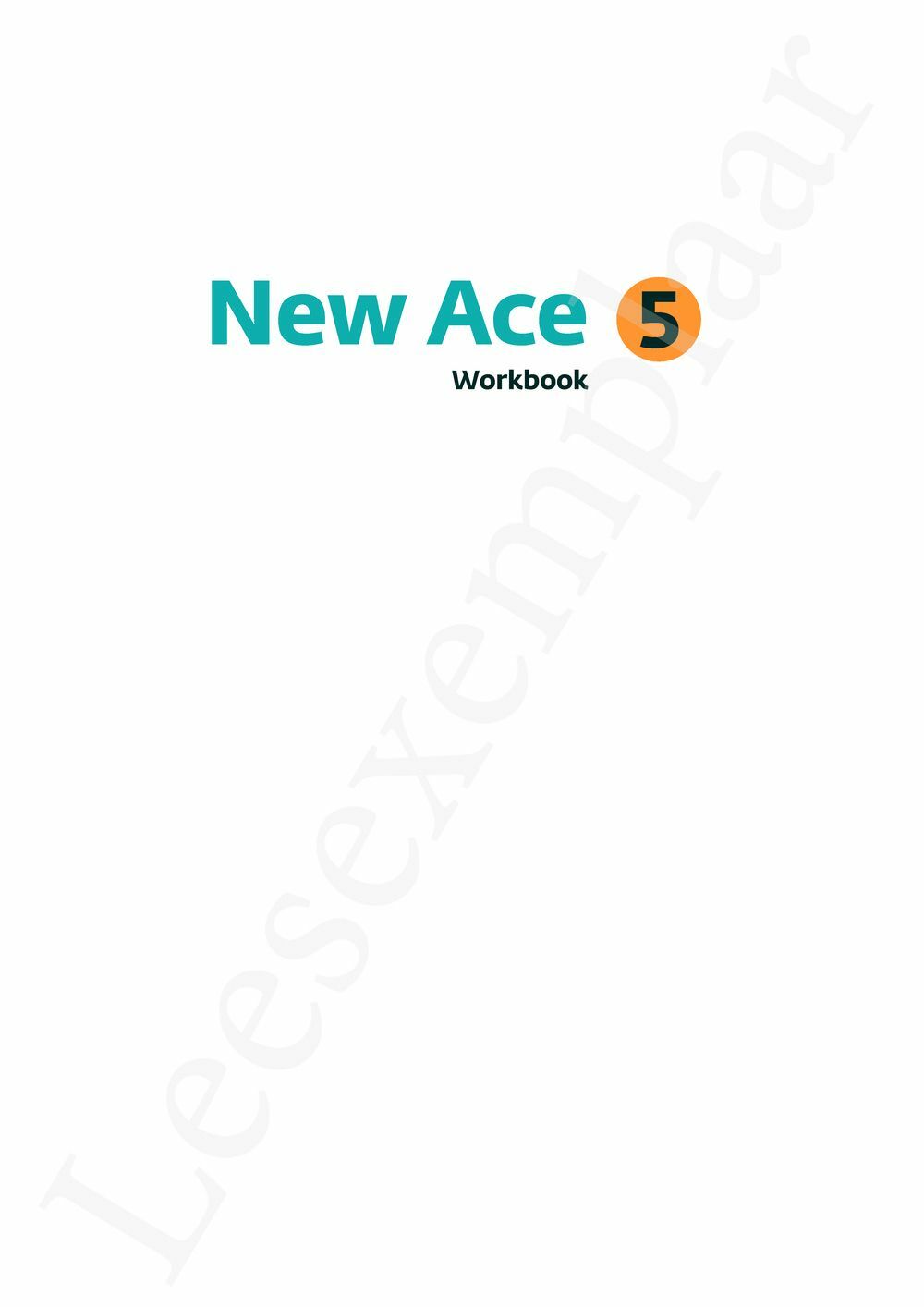 Preview: New Ace 5 Workbook (incl. New Ace Essential Grammar en Pelckmans Portaal)