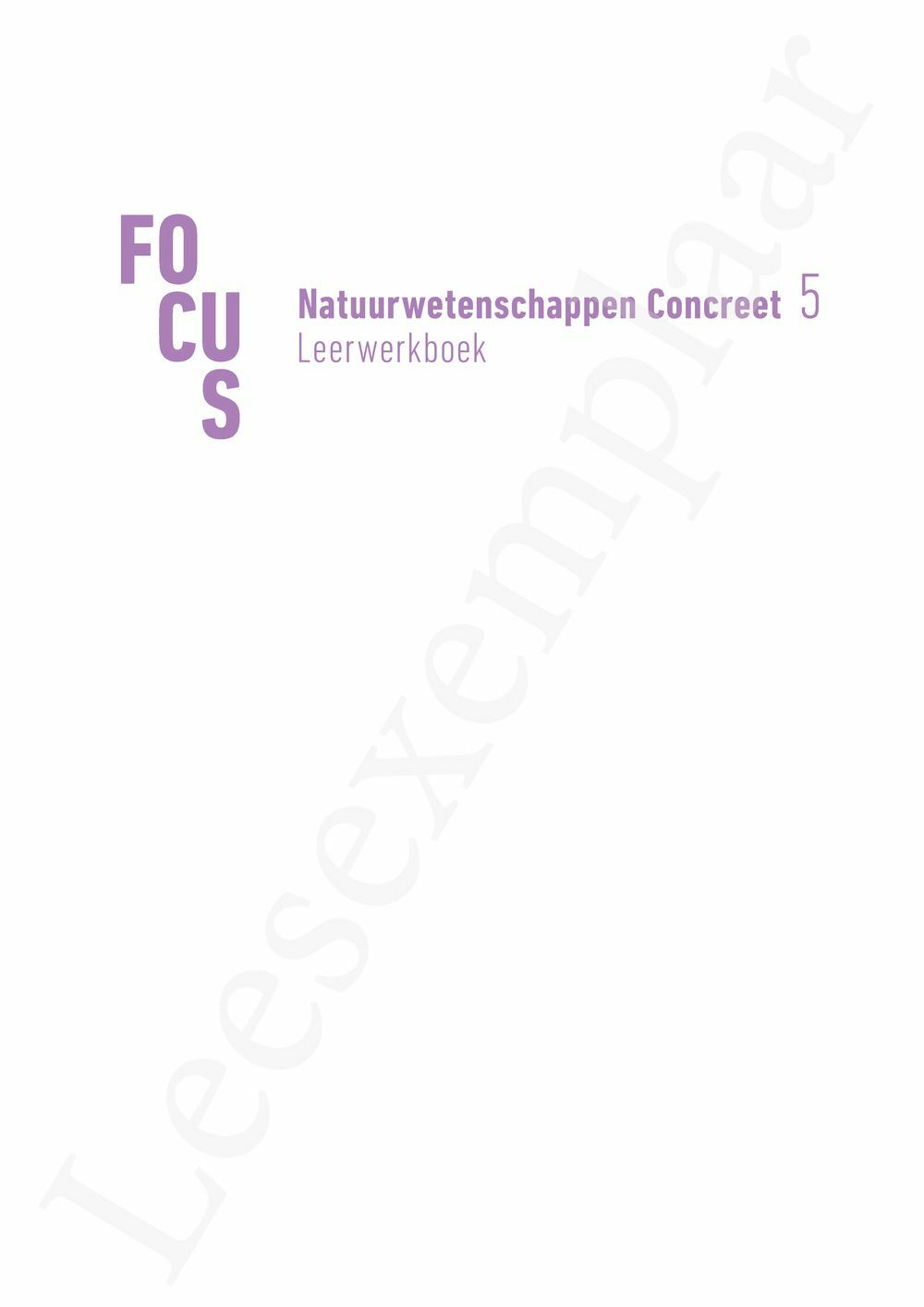 Preview: Focus Natuurwetenschappen Concreet 5 Leerwerkboek (incl. Pelckmans Portaal)