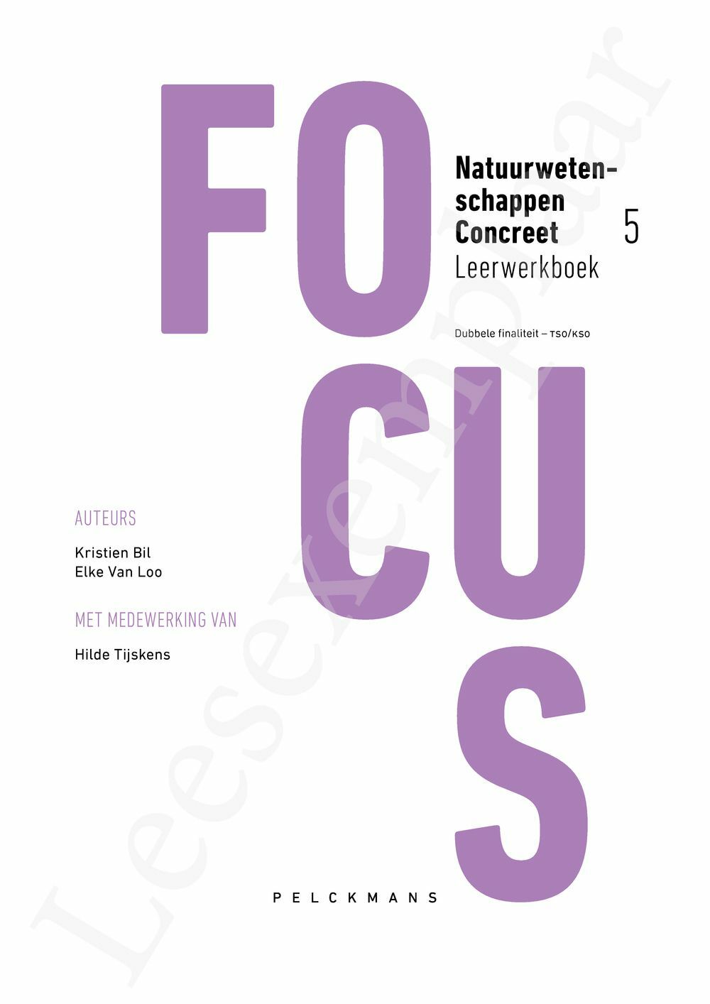 Preview: Focus Natuurwetenschappen Concreet 5 Leerwerkboek (incl. Pelckmans Portaal)