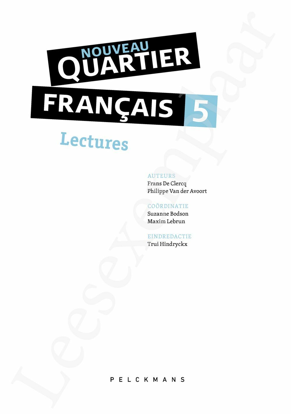 Preview: Nouveau Quartier français 5 Lectures (incl. Pelckmans Portaal)