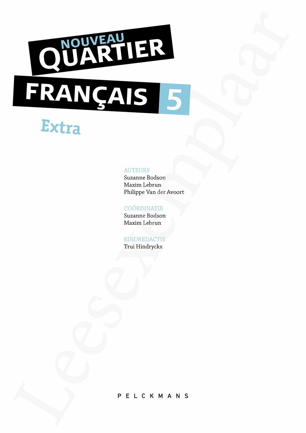 Preview: Nouveau Quartier français 5 Extra (incl. Pelckmans Portaal)