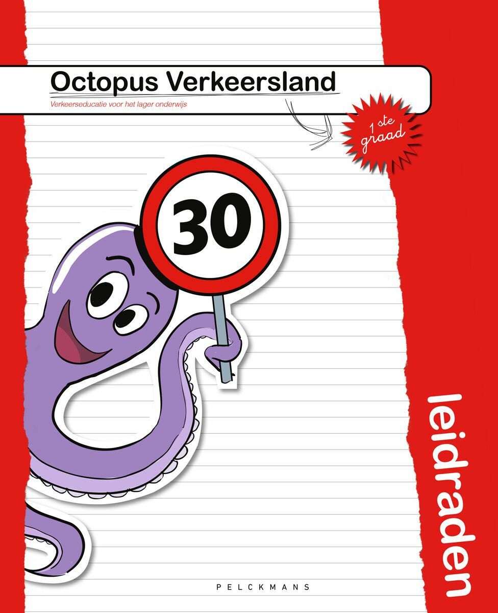 Octopus verkeersland 1ste graad Educatieve Leidraad