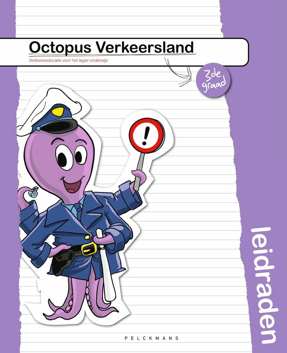 Octopus verkeersland 3de graad Educatieve Leidraad