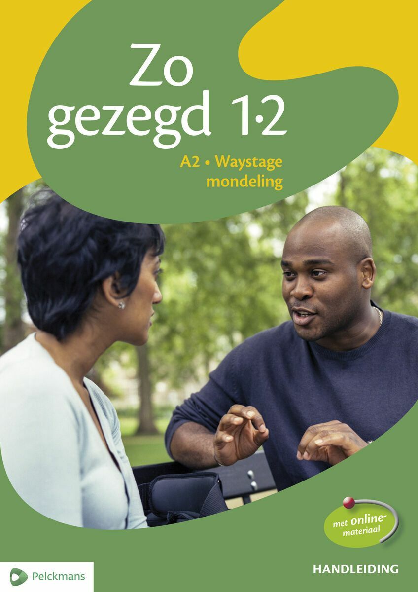 Zo gezegd 1.2 Waystage mondeling Handleiding