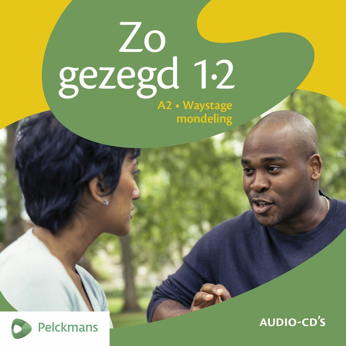 Zo gezegd 1.2 Waystage mondeling Audio-cd's