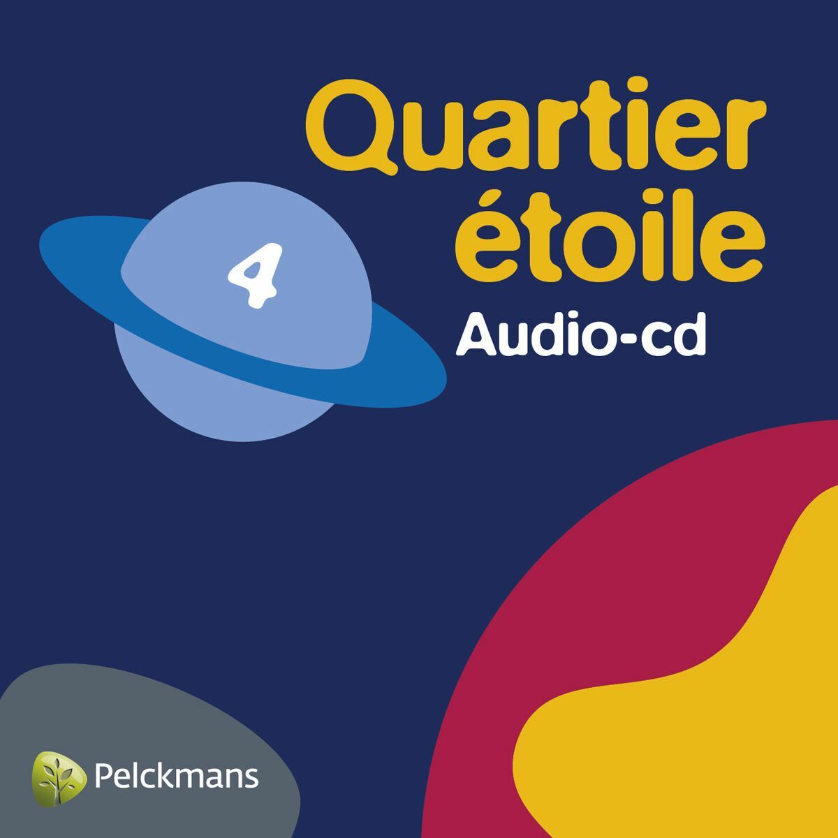 Quartier étoile 4 Audio-cd