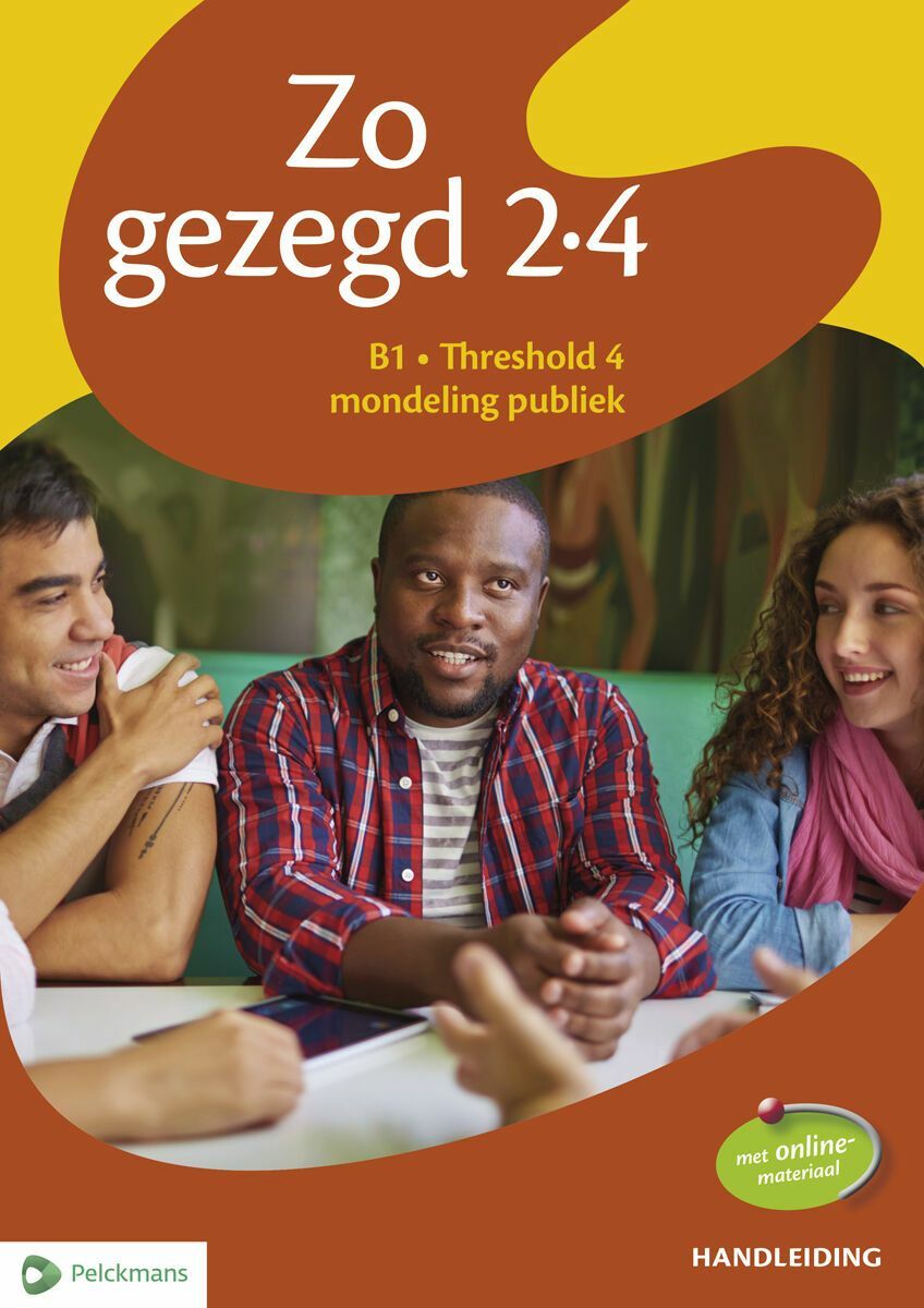 Zo gezegd 2.4 Threshold 4 mondeling publiek Handleiding