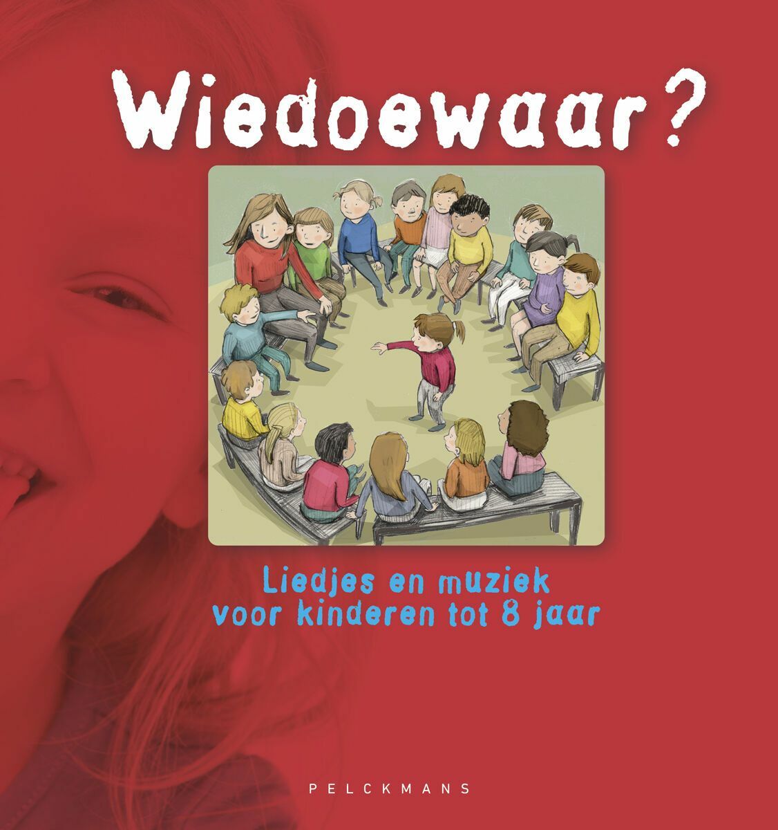 Wiedoewaar (incl audio-cd)