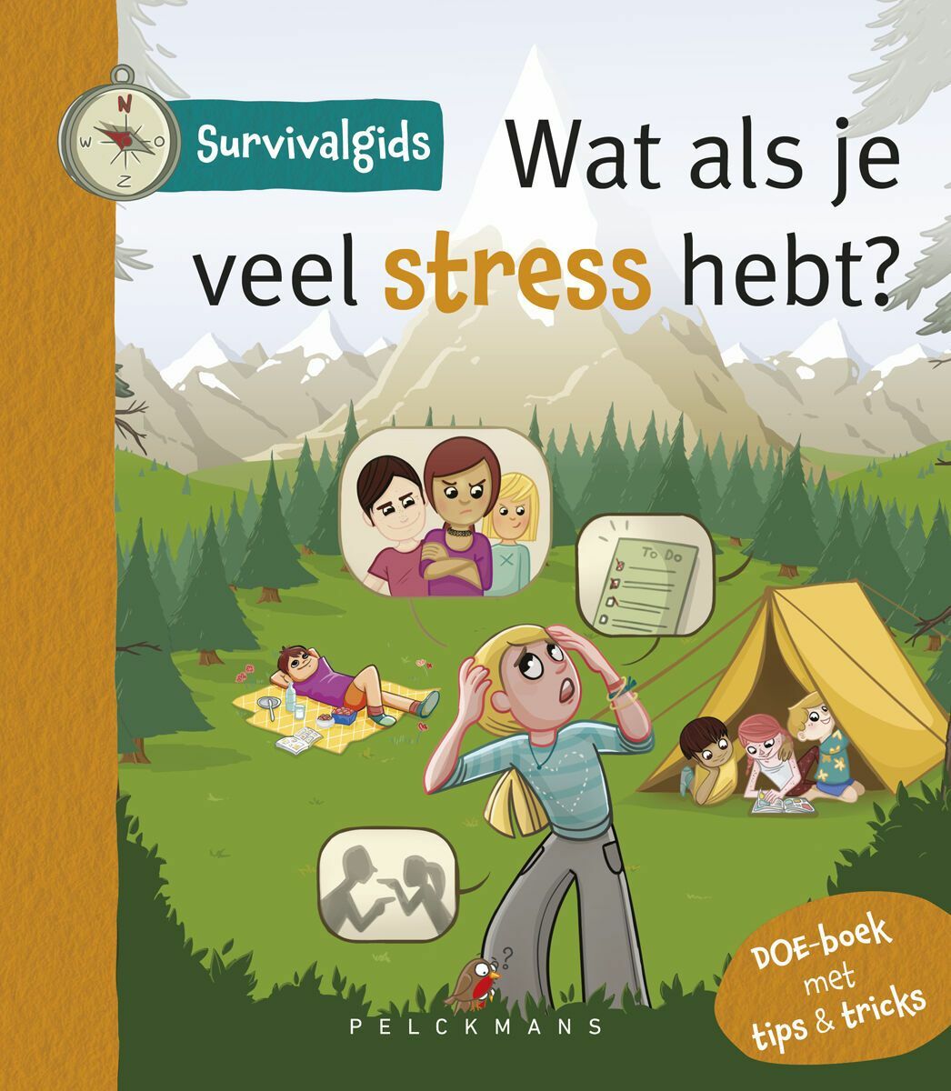 Survivalgids - Wat als je veel stress hebt?