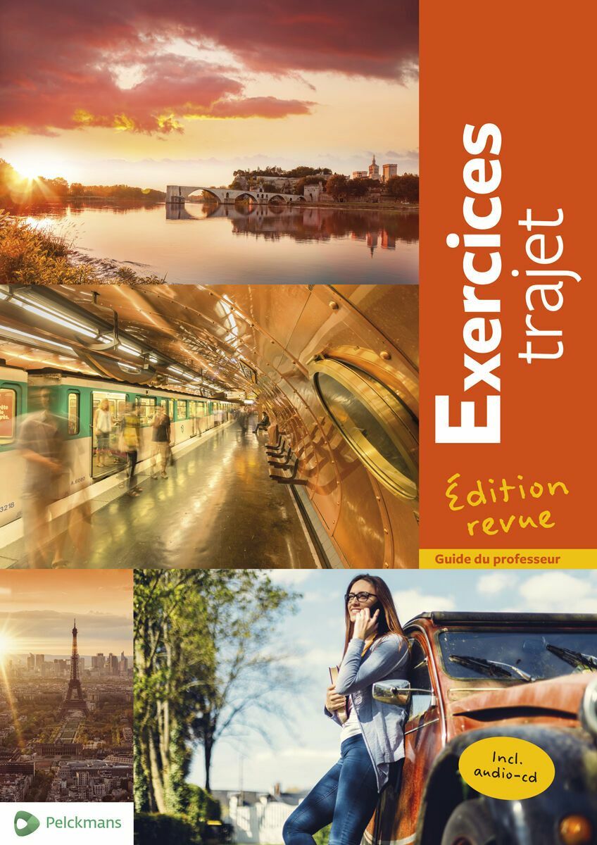 Exercices Trajet Edition revue Handleiding (incl. Cd en Pelckmans Portaal)