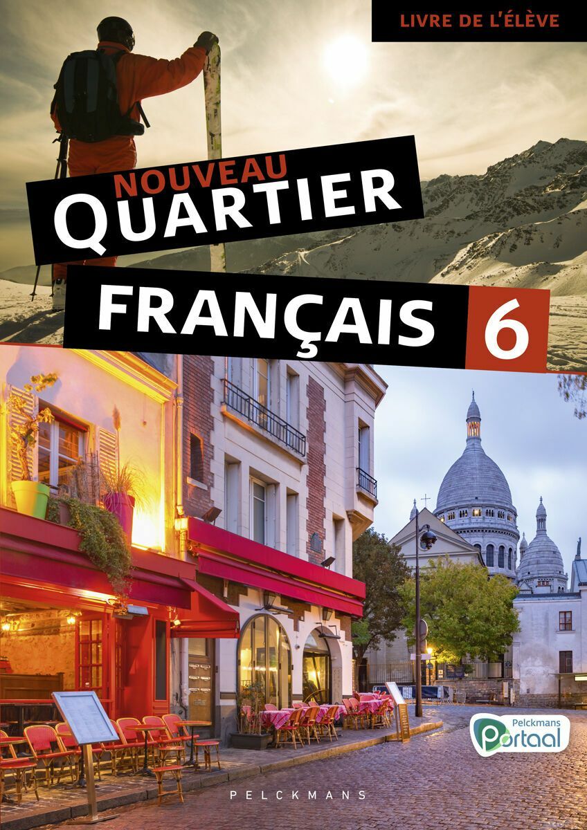 Nouveau Quartier français 6 Livre de l'élève (incl. Pelckmans Portaal)