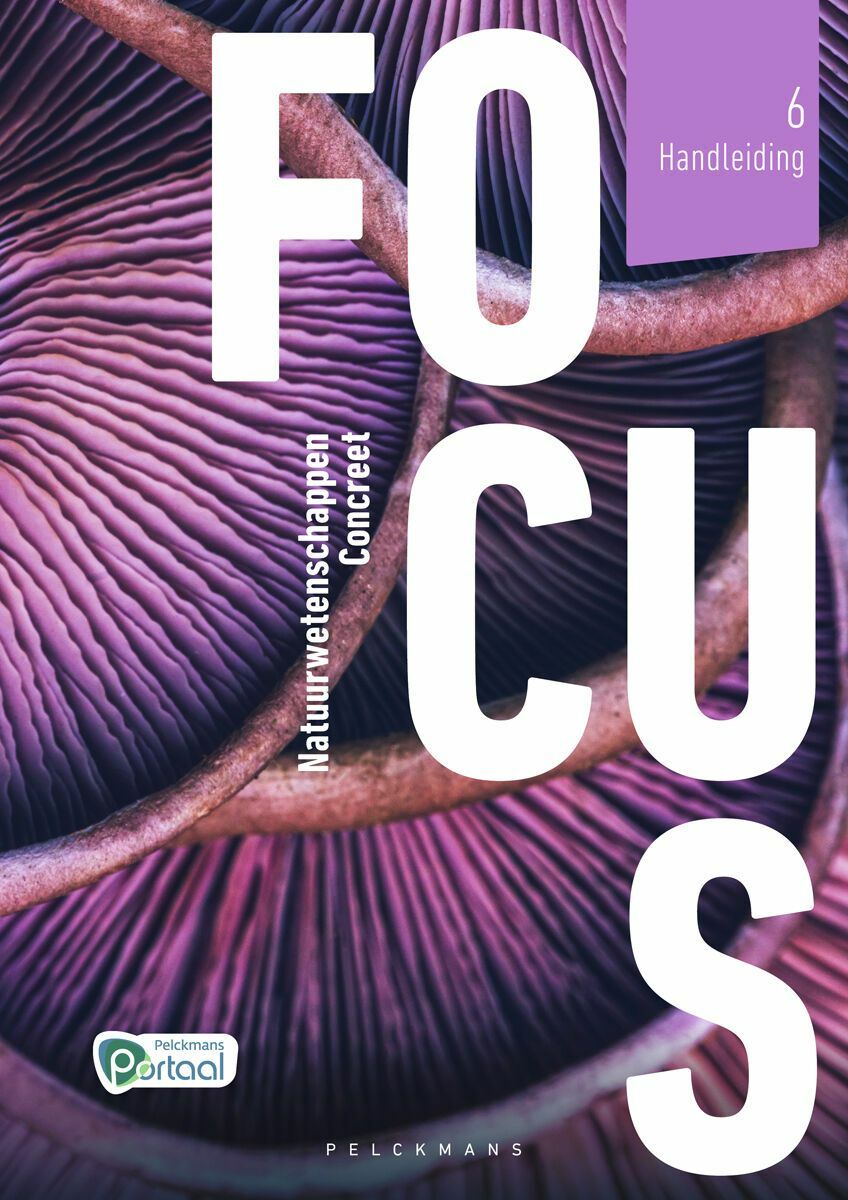 Focus Natuurwetenschappen Concreet 6 Handleiding (incl. Pelckmans Portaal)
