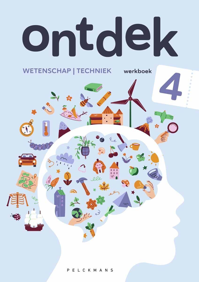 Ontdek 4 wetenschappen en techniek Werkboek