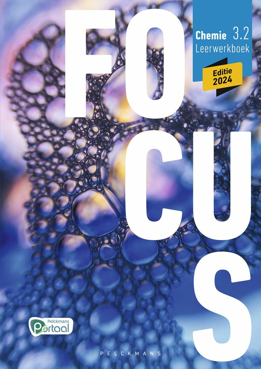 Focus Chemie 3.2 Leerwerkboek (editie 2024) (incl. Pelckmans Portaal)