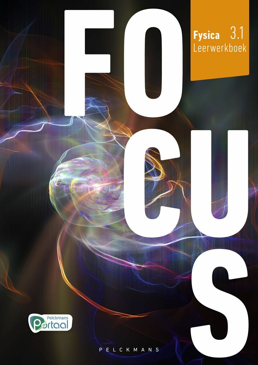 Focus Fysica 3.1 Leerwerkboek (incl. Pelckmans Portaal)