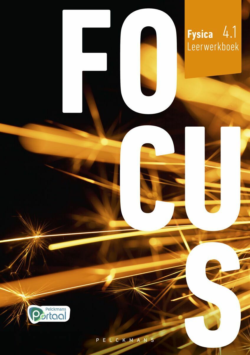 Focus Fysica 4.1 Leerwerkboek (incl. Pelckmans Portaal)