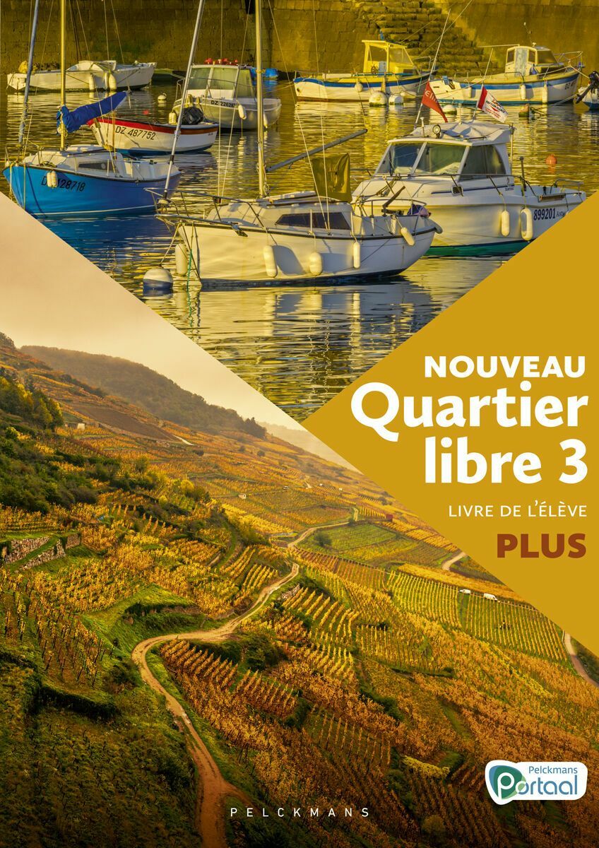 Nouveau Quartier libre 3 Plus Livre de l'élève (editie 2024) (incl. Éclats, Pelckmans Portaal)