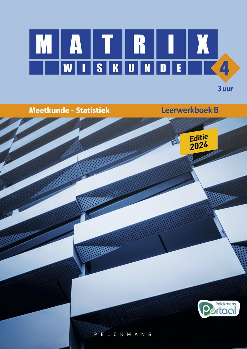 Matrix Wiskunde 4.3 Leerwerkboek B Meetkunde – Statistiek (editie 2024) (incl. Pelckmans Portaal)