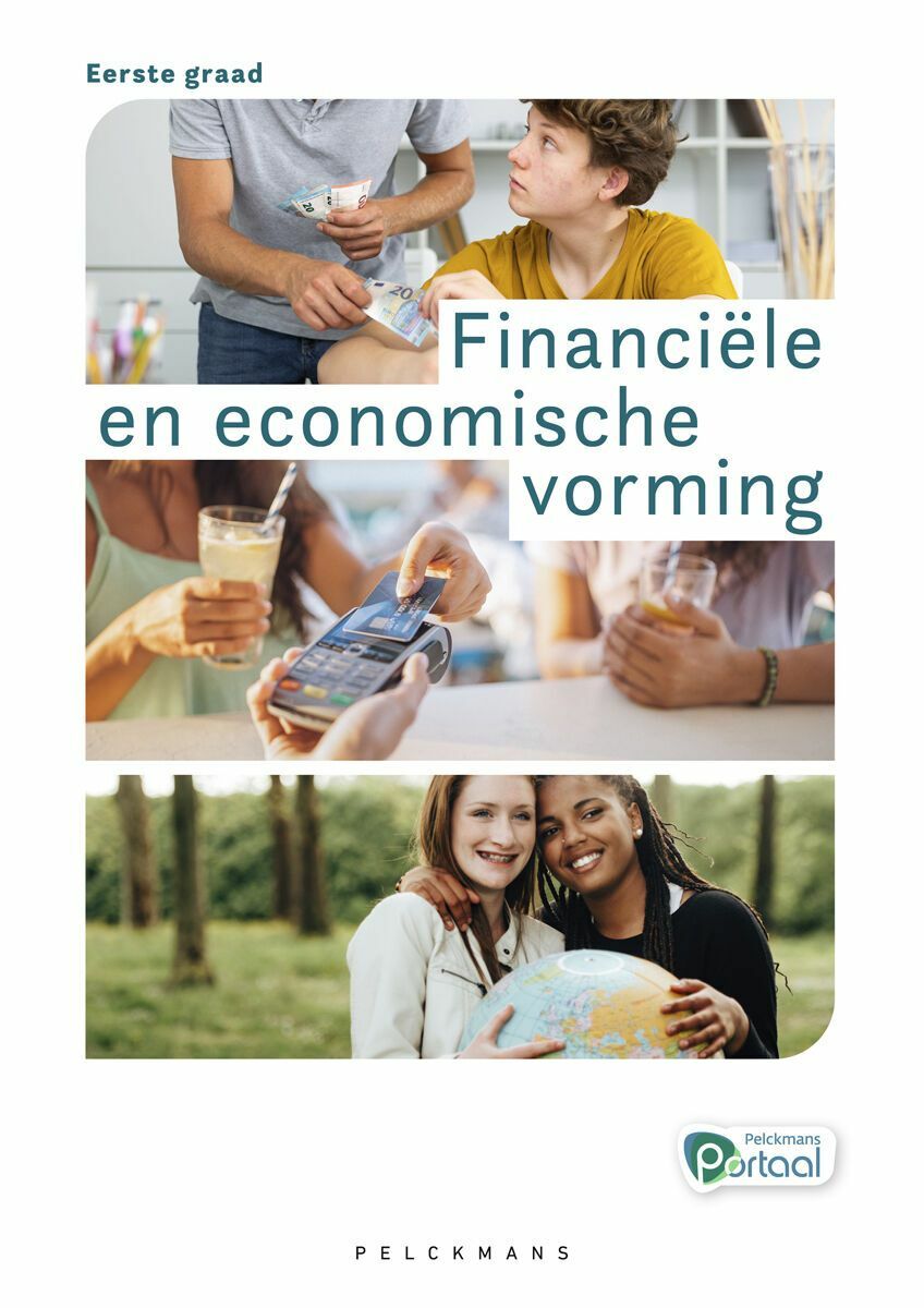 Financiële en economische vorming Leerwerkboek Eerste graad (incl. Pelckmans Portaal)