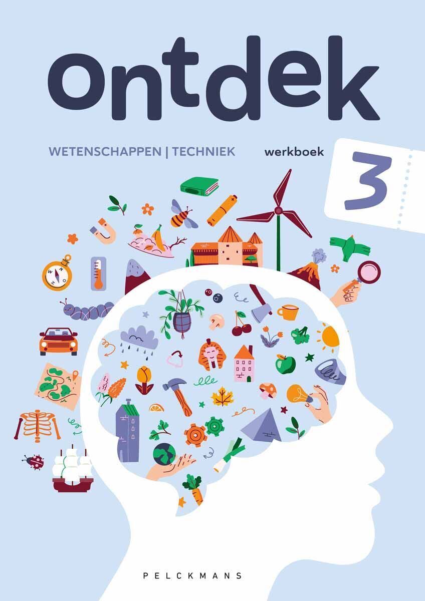 Ontdek 3 wetenschappen en techniek Werkboek