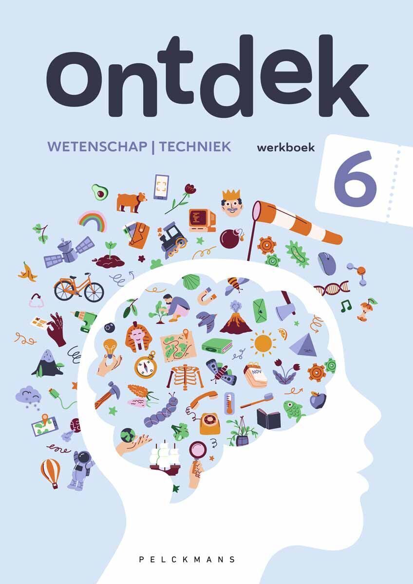 Ontdek 6 wetenschappen en techniek Werkboek
