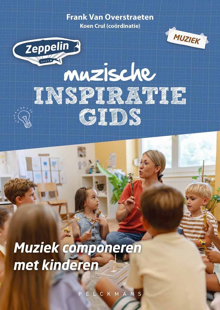 Zeppelin inspiratiegids - Muziek componeren met kinderen