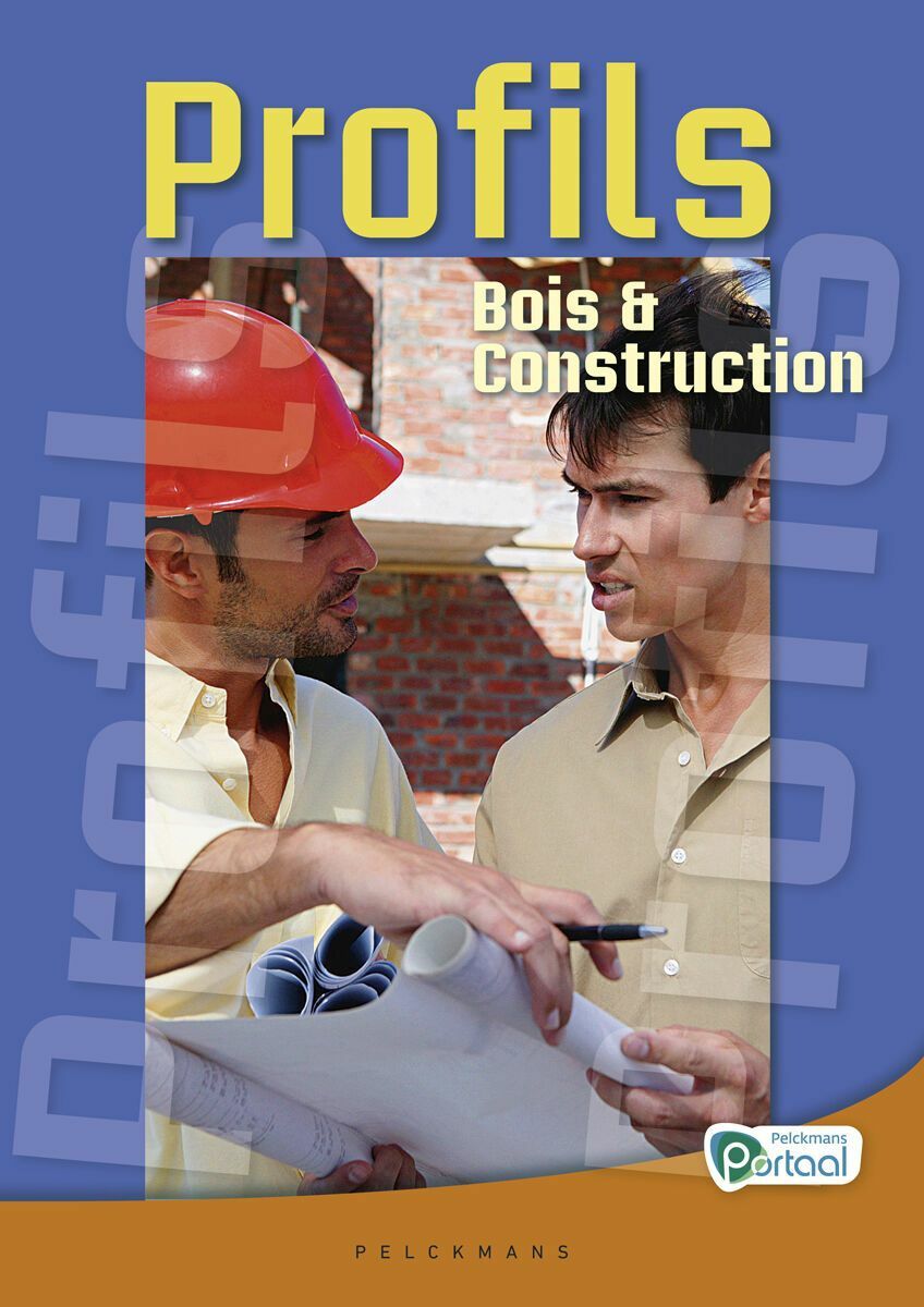 Profils Bois & Construction Vaktaalleerwerkboek (incl. Pelckmans Portaal)