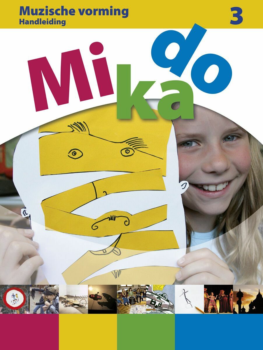 Mikado 3 Handleiding + Audio-cd + Dvd's + Verbeeldingsfiches Muzische Vorming