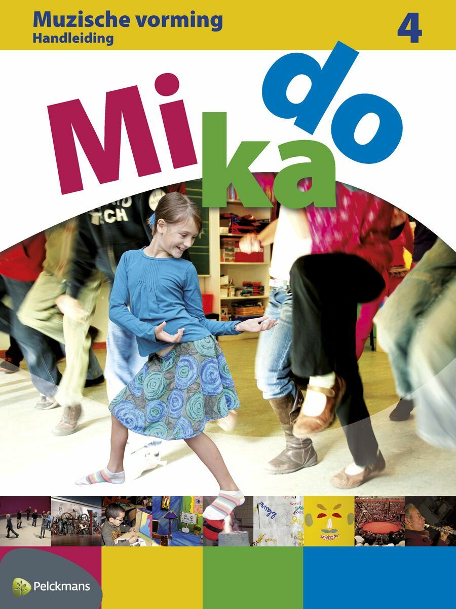 Mikado 4 Handleiding + Audio-cd + Dvd's + Verbeeldingsfiches Muzische Vorming