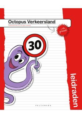 Octopus verkeersland 1ste graad Educatieve Leidraad