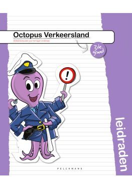 Octopus verkeersland 3de graad Educatieve Leidraad