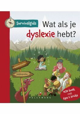 Survivalgids - Wat als je dyslexie hebt?