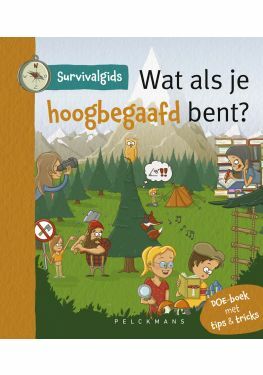 Survivalgids - Wat als je hoogbegaafd bent?