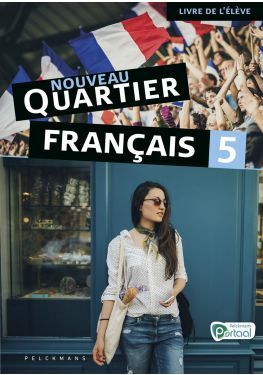 Nouveau Quartier français 5 Livre de l'élève (incl. Pelckmans Portaal)